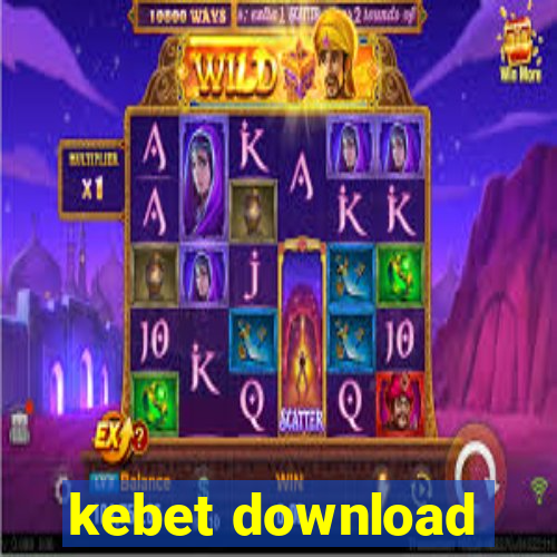 kebet download